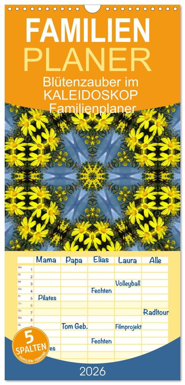 Familienplaner 2026 - Blütenzauber im KALEIDOSKOP Familienplaner mit 5 Spalten (Wandkalender, 21 cm x 45 cm), CALVENDO Social Sciences