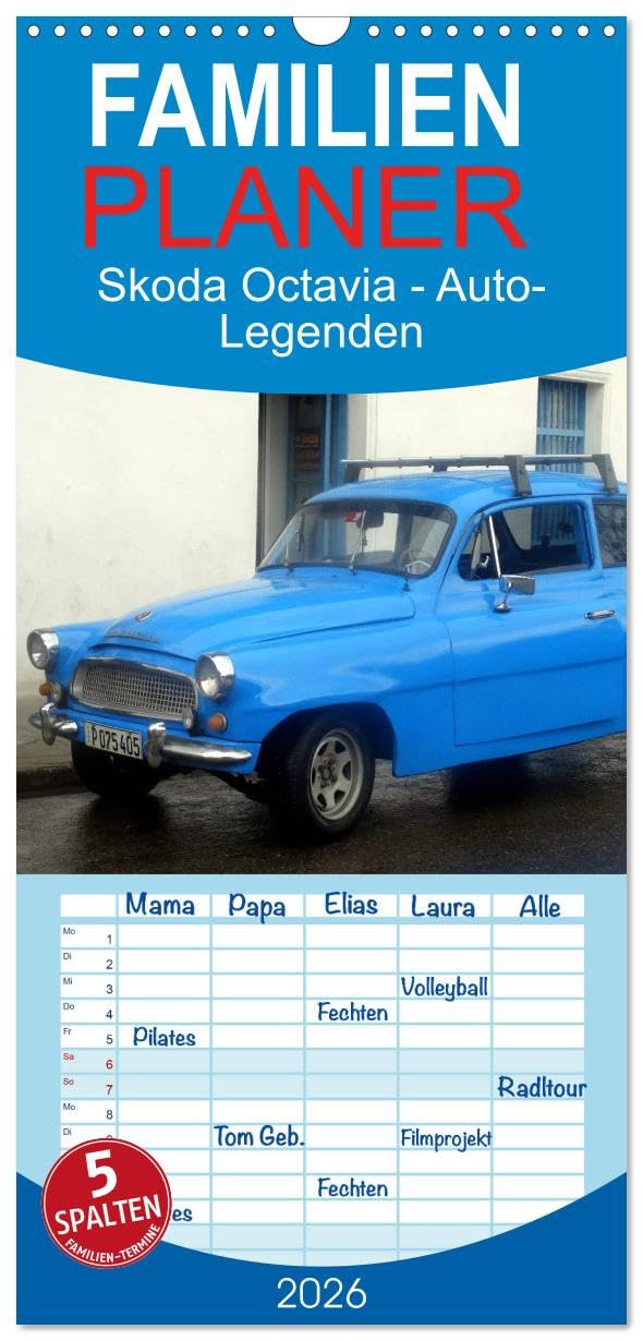 Familienplaner 2026 - Skoda Octavia - Auto-Legenden mit 5 Spalten (Wandkalender, 21 cm x 45 cm), CALVENDO Books
