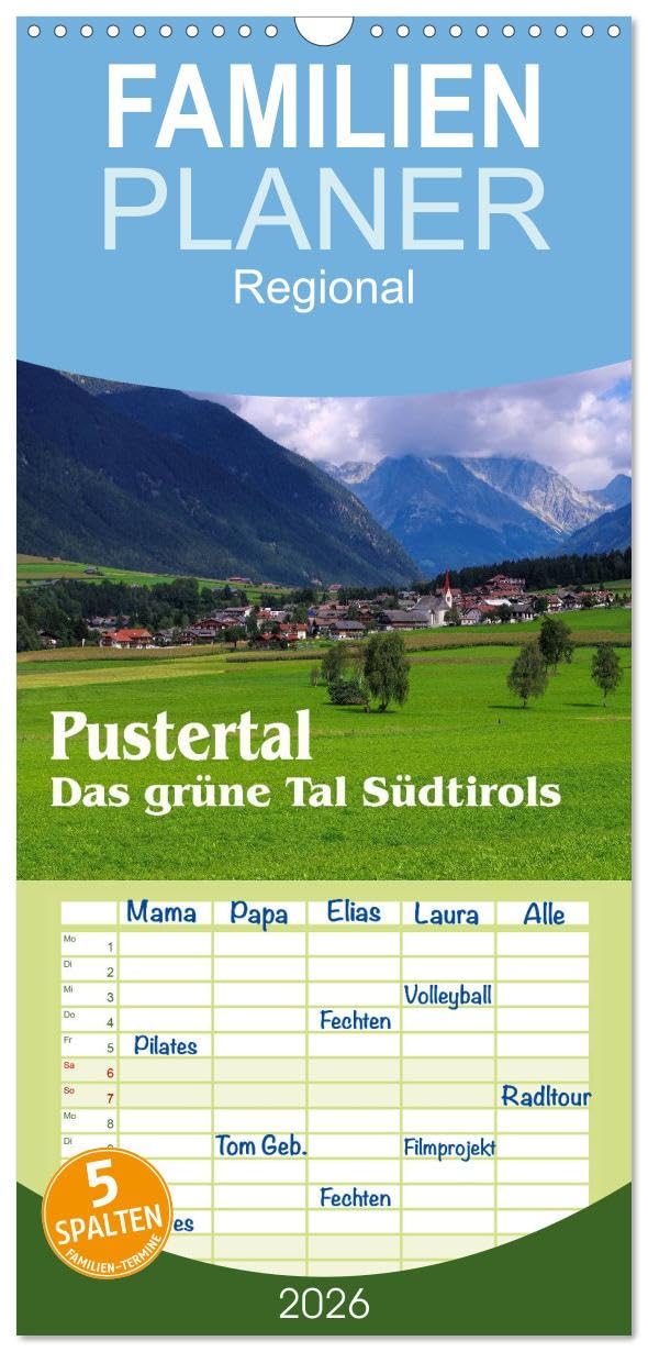 Familienplaner 2026 - Pustertal - Das grüne Tal Südtirols mit 5 Spalten (Wandkalender, 21 cm x 45 cm), CALVENDO Leisure, Home & Garden