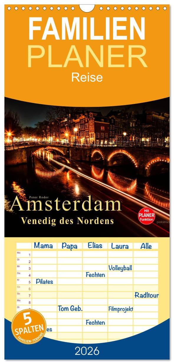 Familienplaner 2026 - Amsterdam - Venedig des Nordens mit 5 Spalten (Wandkalender, 21 cm x 45 cm), CALVENDO Living & Furnishing