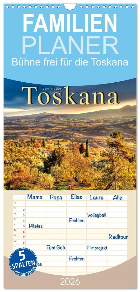Familienplaner 2026 - Bühne frei für die Toskana mit 5 Spalten (Wandkalender, 21 cm x 45 cm), CALVENDO Living & Furnishing