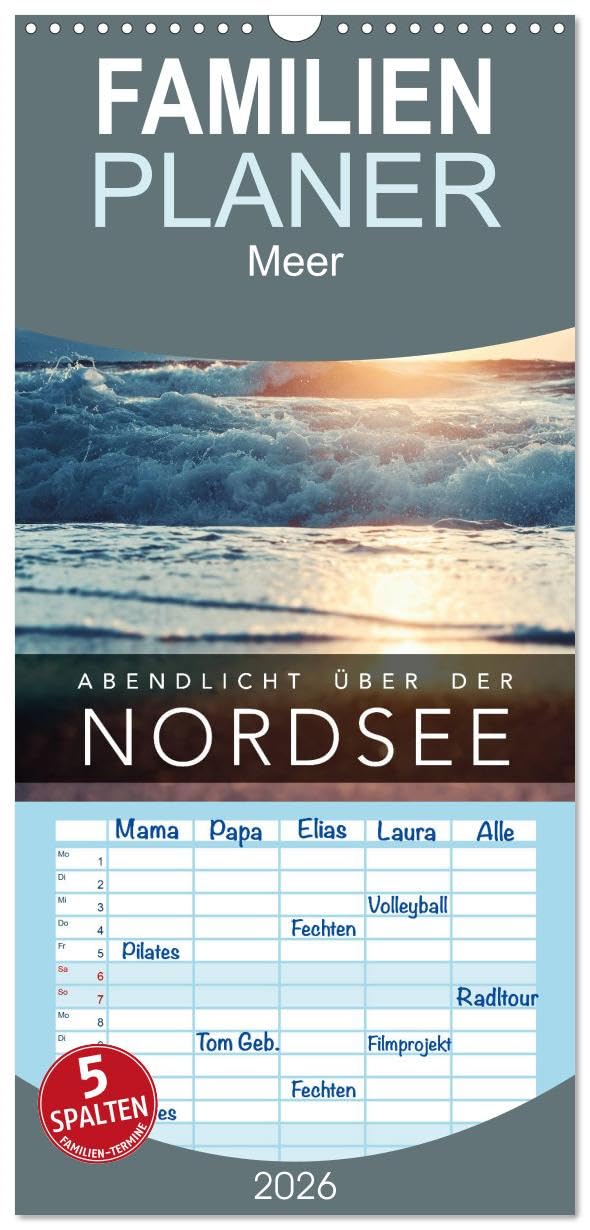 Familienplaner 2026 - Abendlicht über der Nordsee mit 5 Spalten (Wandkalender, 21 cm x 45 cm), CALVENDO Calendars