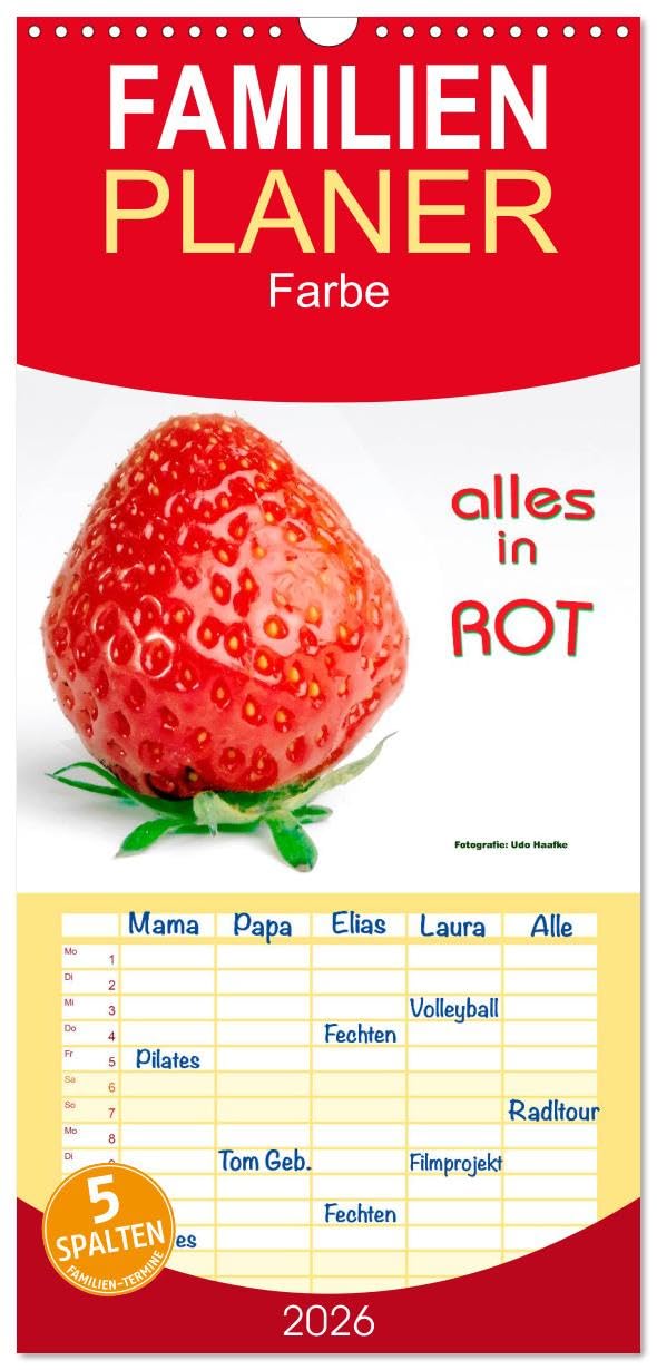 Familienplaner 2026 - Alles in Rot mit 5 Spalten (Wandkalender, 21 cm x 45 cm), CALVENDO Film, Art & Culture