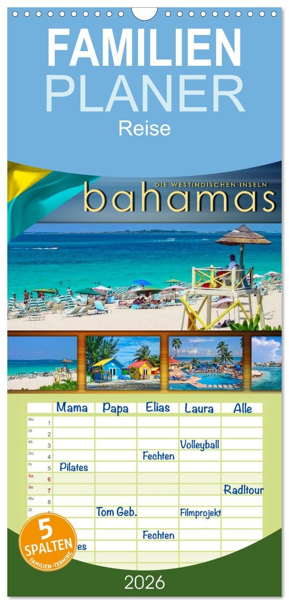 Familienplaner 2026 - Die Westindischen Inseln - Bahamas mit 5 Spalten (Wandkalender, 21 cm x 45 cm), CALVENDO Living & Furnishing