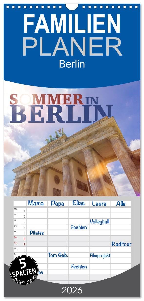 Familienplaner 2026 - SOMMER IN BERLIN mit 5 Spalten (Wandkalender, 21 cm x 45 cm), CALVENDO Leisure, Home & Garden