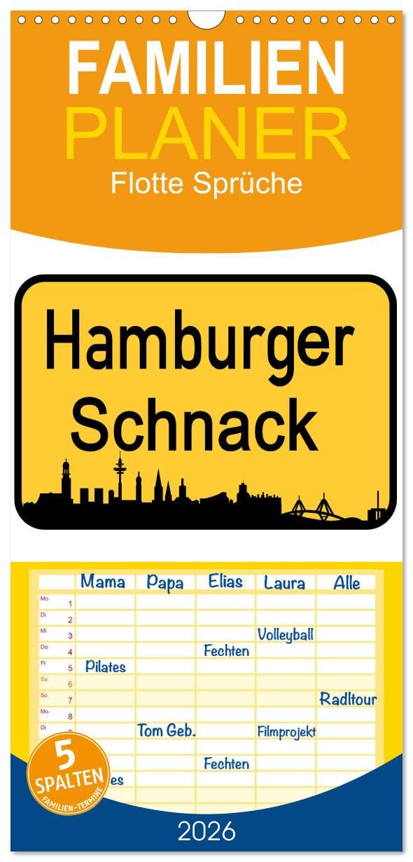 Familienplaner 2026 - Hamburger Schnack mit 5 Spalten (Wandkalender, 21 cm x 45 cm), CALVENDO Calendars