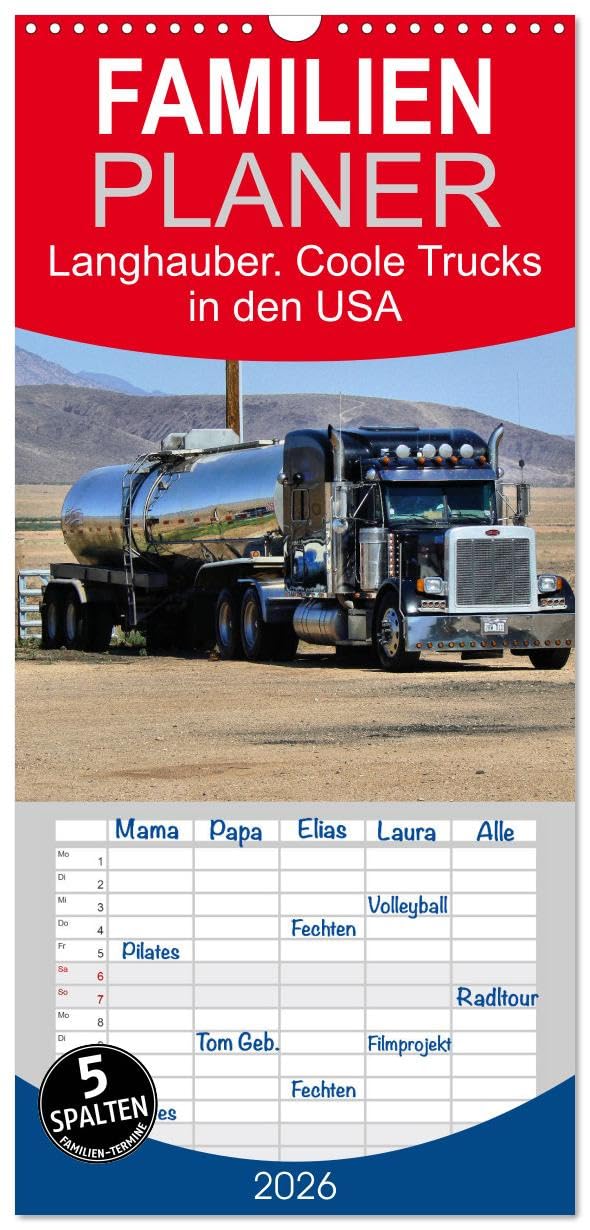 Familienplaner 2026 - Langhauber. Coole Trucks in den USA mit 5 Spalten (Wandkalender, 21 cm x 45 cm), CALVENDO Living & Furnishing
