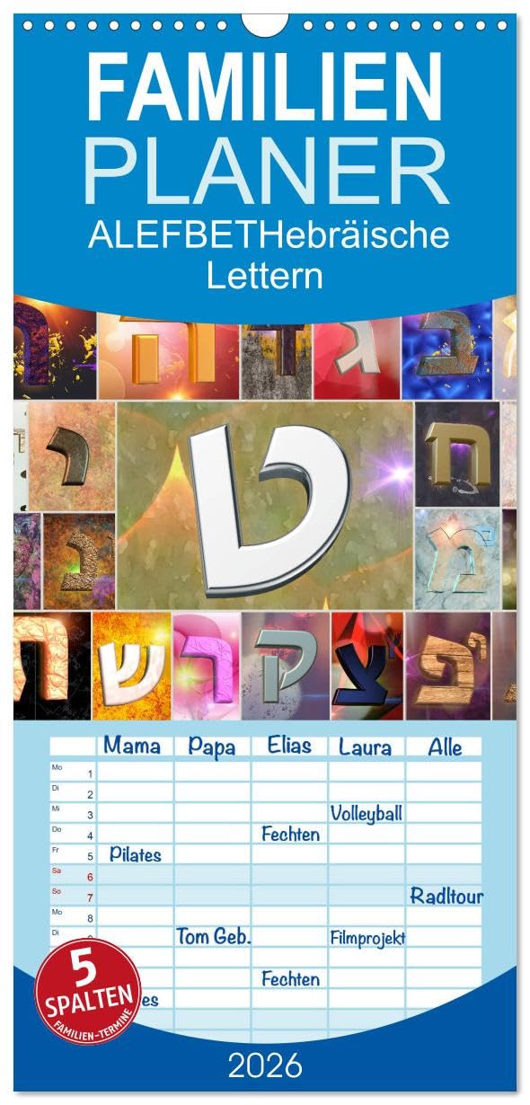Familienplaner 2026 - Alefbet Hebräische Lettern mit 5 Spalten (Wandkalender, 21 cm x 45 cm), CALVENDO Calendars