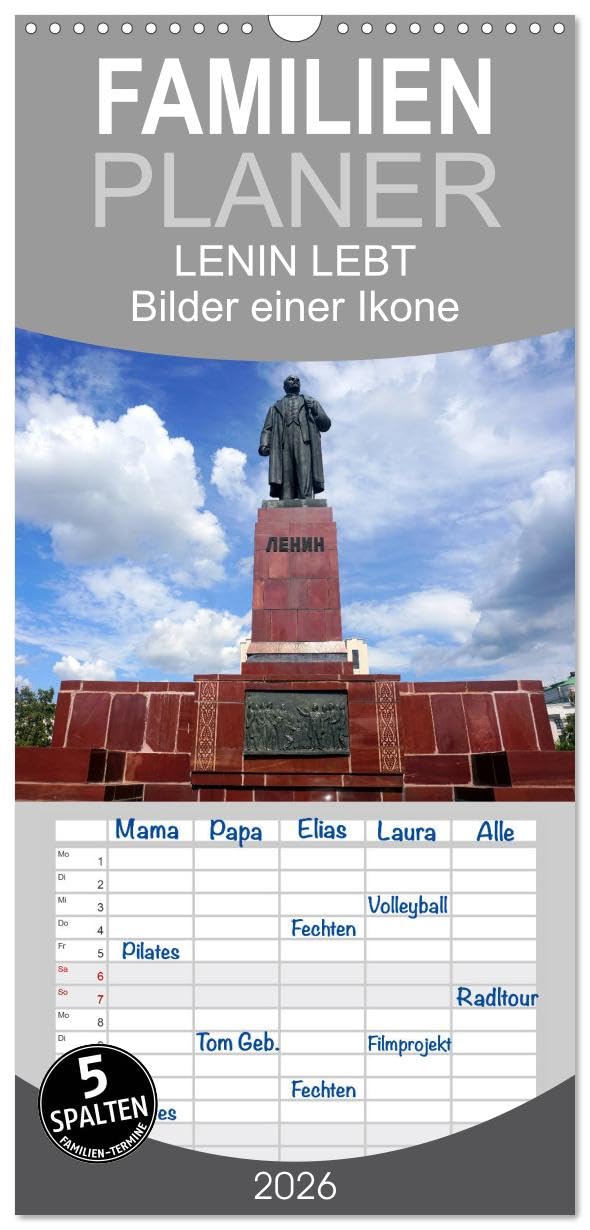 Familienplaner 2026 - LENIN LEBT - Bilder einer Ikone mit 5 Spalten (Wandkalender, 21 cm x 45 cm), CALVENDO Business & Technology