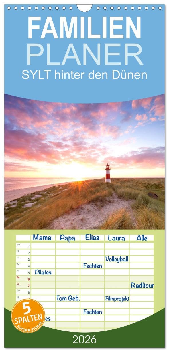 Familienplaner 2026 - SYLT hinter den Dünen mit 5 Spalten (Wandkalender, 21 cm x 45 cm), CALVENDO Leisure, Home & Garden