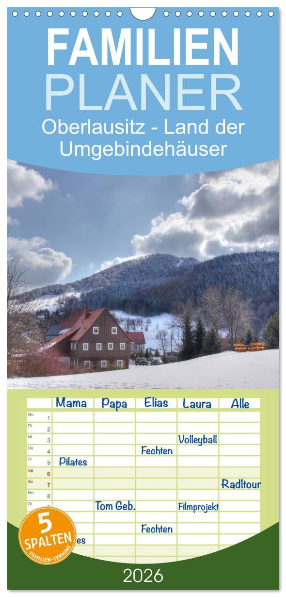 Familienplaner 2026 - Oberlausitz - Land der Umgebindehäuser mit 5 Spalten (Wandkalender, 21 cm x 45 cm), CALVENDO Calendars