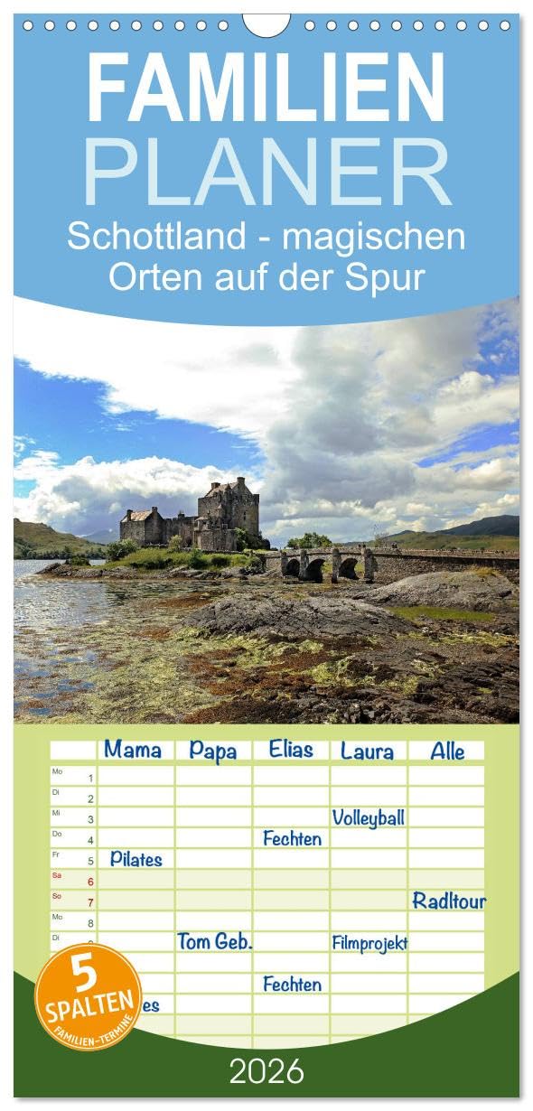 Familienplaner 2026 - Schottland - magischen Orten auf der Spur mit 5 Spalten (Wandkalender, 21 cm x 45 cm), CALVENDO Leisure, Home & Garden