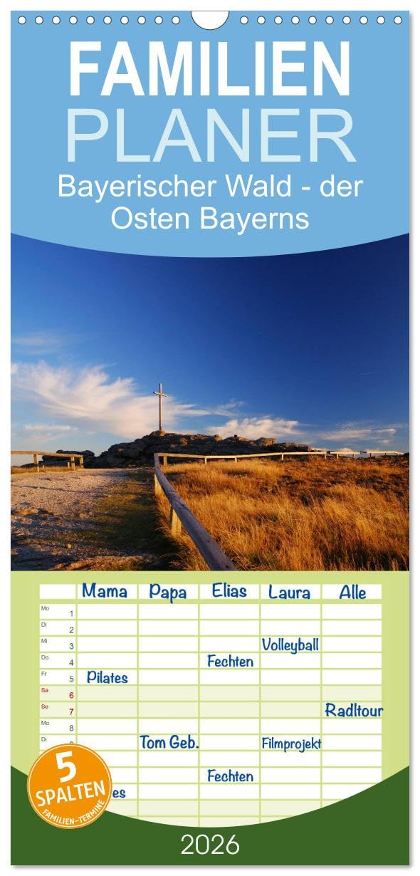 Familienplaner 2026 - Bayerischer Wald - der Osten Bayerns mit 5 Spalten (Wandkalender, 21 cm x 45 cm), CALVENDO Leisure, Home & Garden