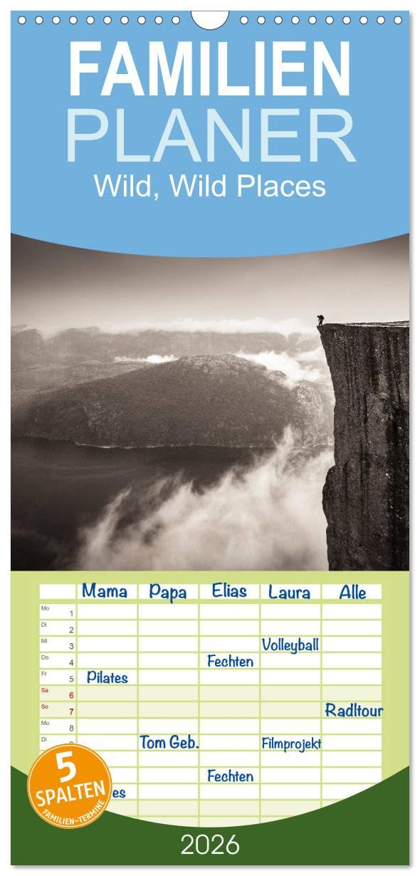 Familienplaner 2026 - Wild, Wild Places mit 5 Spalten (Wandkalender, 21 cm x 45 cm), CALVENDO Leisure, Home & Garden