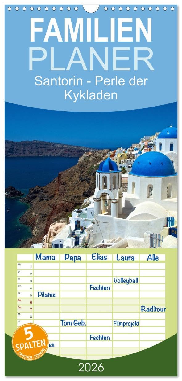 Familienplaner 2026 - Santorin - Perle der Kykladen mit 5 Spalten (Wandkalender, 21 cm x 45 cm), CALVENDO Leisure, Home & Garden