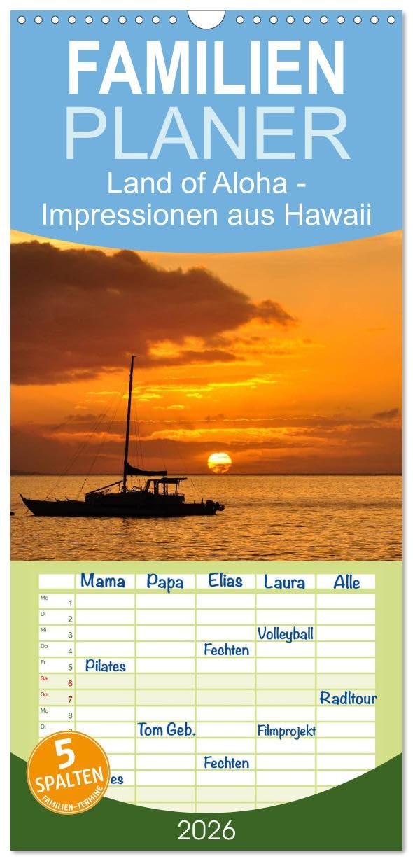 Familienplaner 2026 - Hawaii - Land of Aloha mit 5 Spalten (Wandkalender, 21 cm x 45 cm), CALVENDO Leisure, Home & Garden