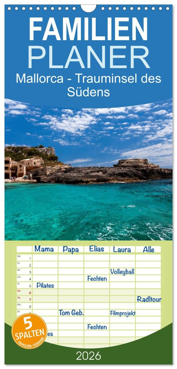 Familienplaner 2026 - Mallorca - Trauminsel des Südens mit 5 Spalten (Wandkalender, 21 cm x 45 cm), CALVENDO Leisure, Home & Garden