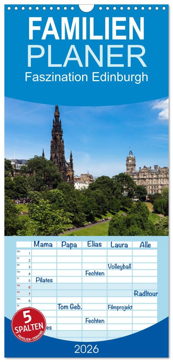Familienplaner 2026 - Faszination Edinburgh mit 5 Spalten (Wandkalender, 21 cm x 45 cm), CALVENDO Leisure, Home & Garden