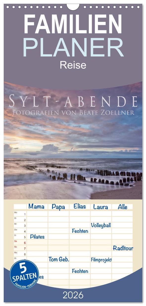 Familienplaner 2026 - Sylt-Abende - Fotografien von Beate Zoellner mit 5 Spalten (Wandkalender, 21 cm x 45 cm), CALVENDO Leisure, Home & Garden