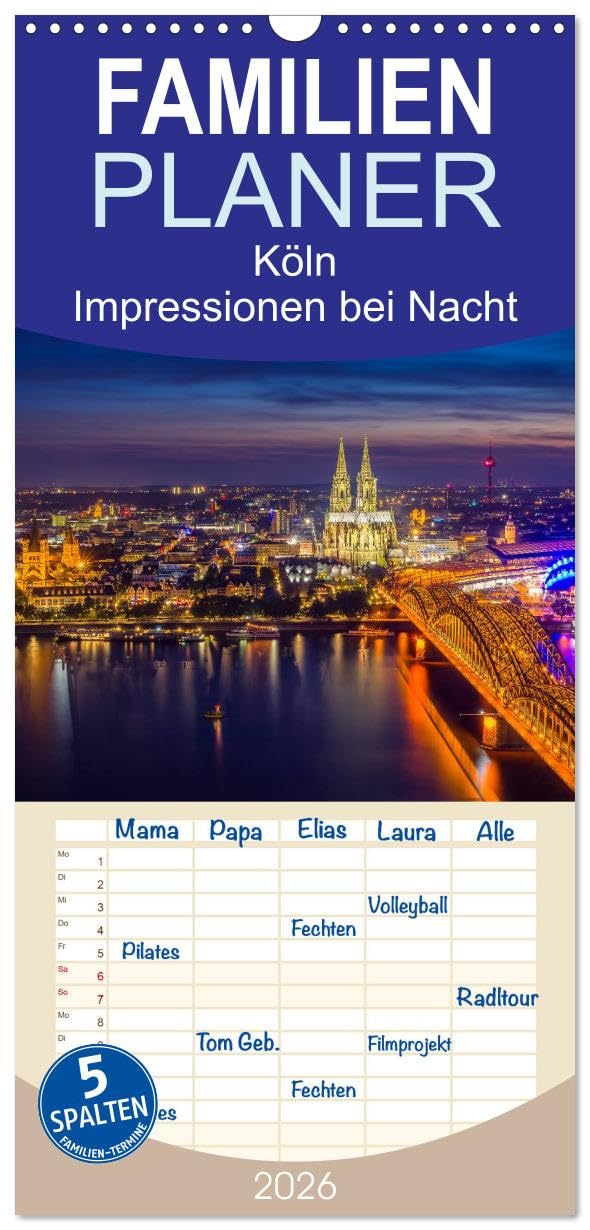 Familienplaner 2026 - Köln Impressionen bei Nacht mit 5 Spalten (Wandkalender, 21 cm x 45 cm), CALVENDO Leisure, Home & Garden