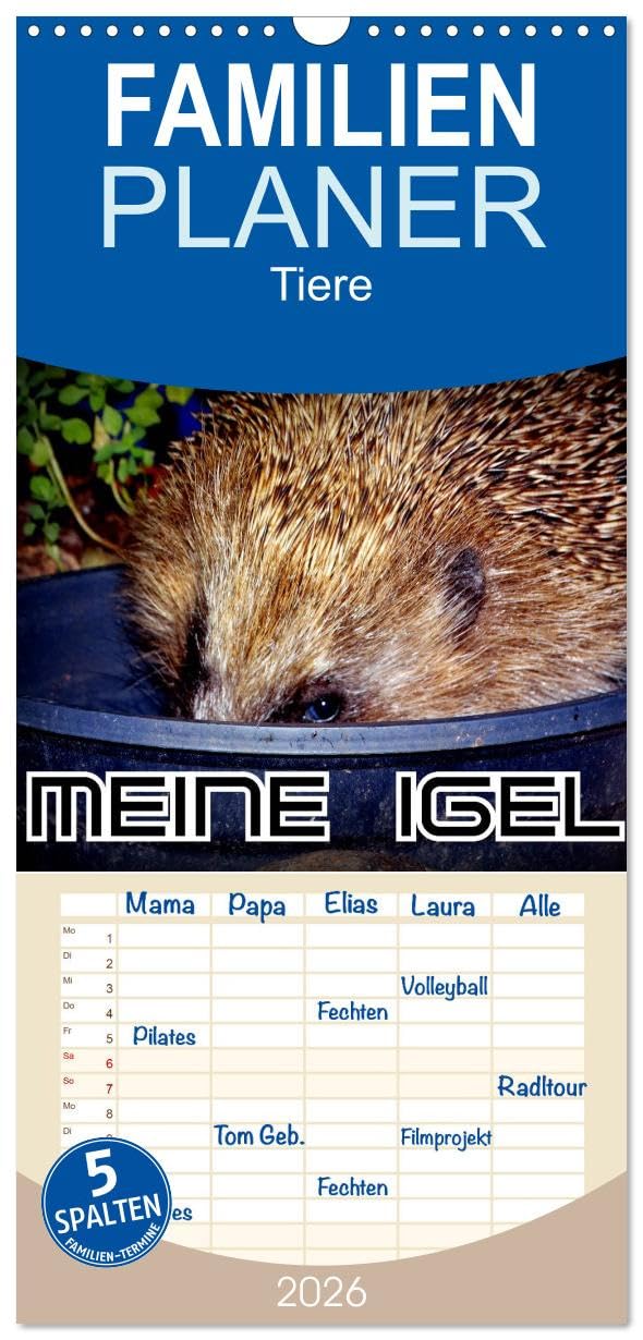 Familienplaner 2026 - Meine Igel mit 5 Spalten (Wandkalender, 21 cm x 45 cm), CALVENDO Pets