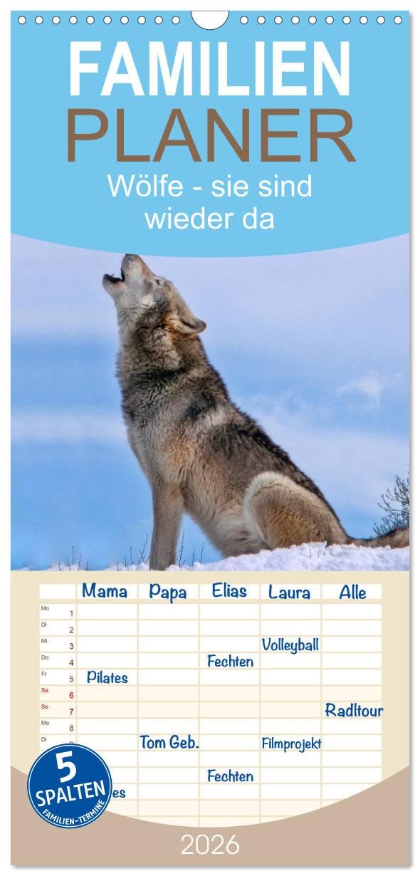Familienplaner 2026 - Wölfe - sie sind wieder da mit 5 Spalten (Wandkalender, 21 cm x 45 cm), CALVENDO Living & Furnishing