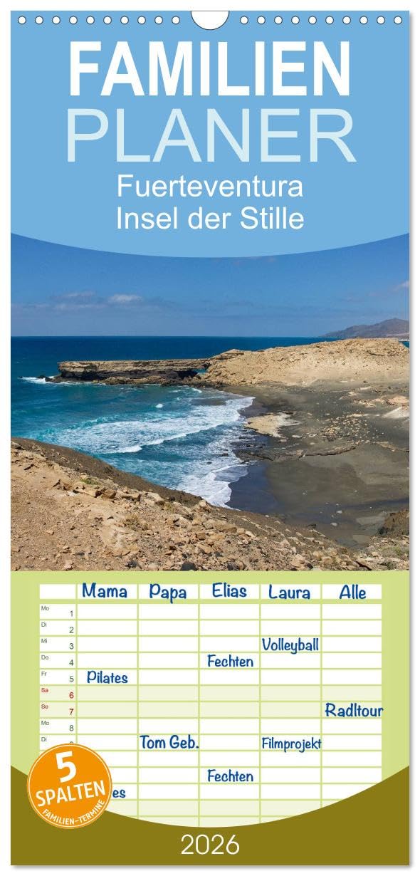 Familienplaner 2026 - Fuerteventura, Insel der Stille mit 5 Spalten (Wandkalender, 21 cm x 45 cm), CALVENDO Leisure, Home & Garden