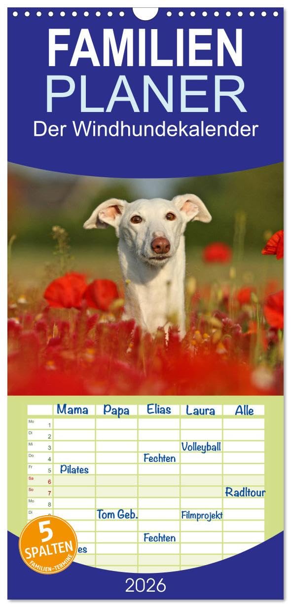 Familienplaner 2026 - Der Windhundekalender mit 5 Spalten (Wandkalender, 21 cm x 45 cm), CALVENDO Film, Art & Culture