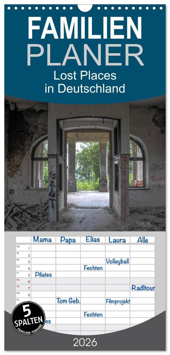 Familienplaner 2026 - Lost Places in Deutschland mit 5 Spalten (Wandkalender, 21 cm x 45 cm), CALVENDO Photography