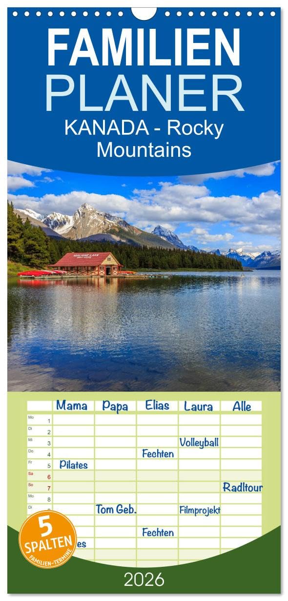 Familienplaner 2026 - KANADA - Rocky Mountains mit 5 Spalten (Wandkalender, 21 cm x 45 cm), CALVENDO Leisure, Home & Garden