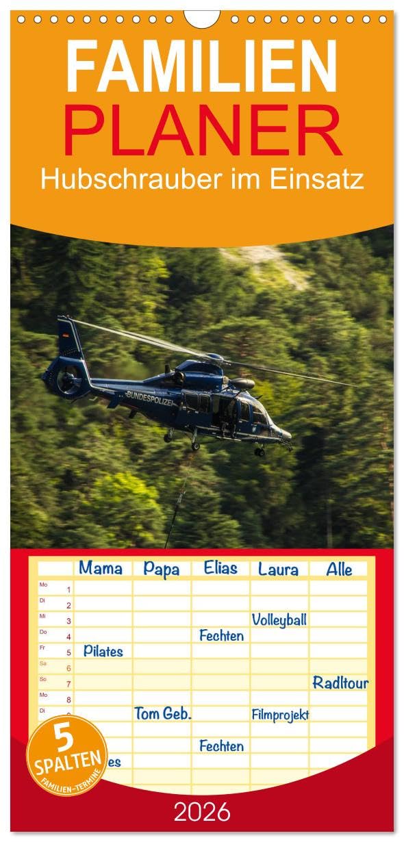 Familienplaner 2026 - Hubschrauber im Einsatz mit 5 Spalten (Wandkalender, 21 cm x 45 cm), CALVENDO Leisure, Home & Garden