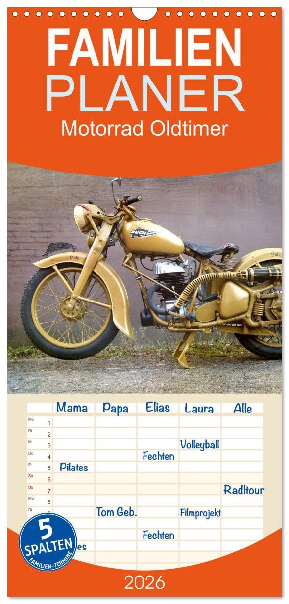 Familienplaner 2026 - Motorrad Oldtimer mit 5 Spalten (Wandkalender, 21 cm x 45 cm), CALVENDO Leisure, Home & Garden