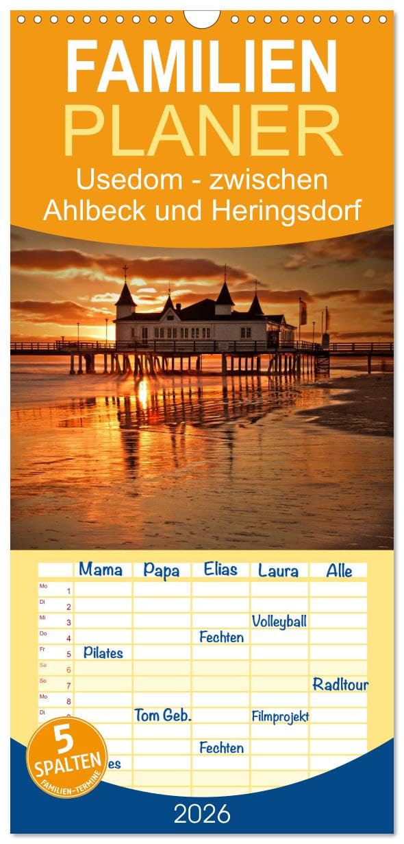 Familienplaner 2026 - Usedom 2026 Rendezvous zwischen Ahlbeck und Heringsdorf mit 5 Spalten (Wandkalender, 21 cm x 45 cm), CALVENDO Leisure, Home & Garden