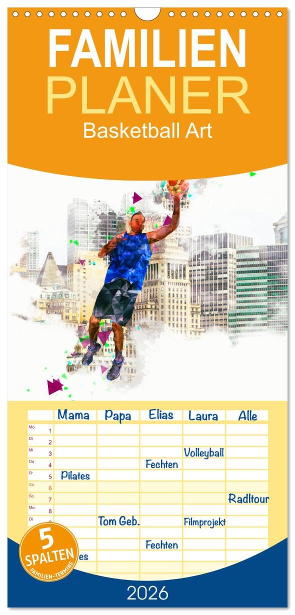 Familienplaner 2026 - Basketball Art mit 5 Spalten (Wandkalender, 21 cm x 45 cm), CALVENDO Leisure & Fun