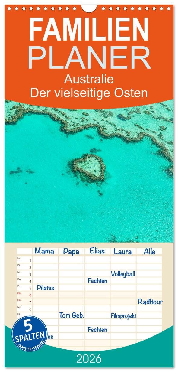 Familienplaner 2026 - Australien - Der vielseitige Osten mit 5 Spalten (Wandkalender, 21 cm x 45 cm), CALVENDO Leisure, Home & Garden