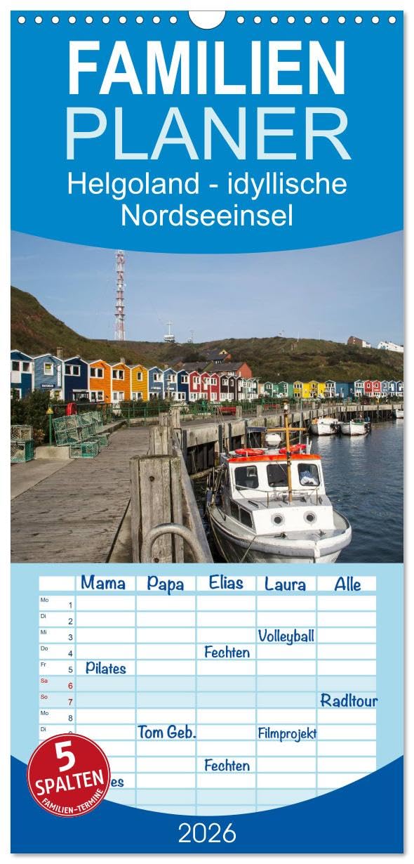 Familienplaner 2026 - Helgoland - idyllische Nordseeinsel mit 5 Spalten (Wandkalender, 21 cm x 45 cm), CALVENDO Leisure, Home & Garden
