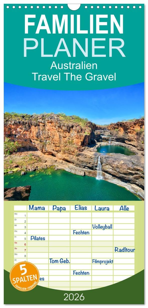 Familienplaner 2026 - Australien - Travel The Gravel mit 5 Spalten (Wandkalender, 21 cm x 45 cm), CALVENDO Leisure, Home & Garden