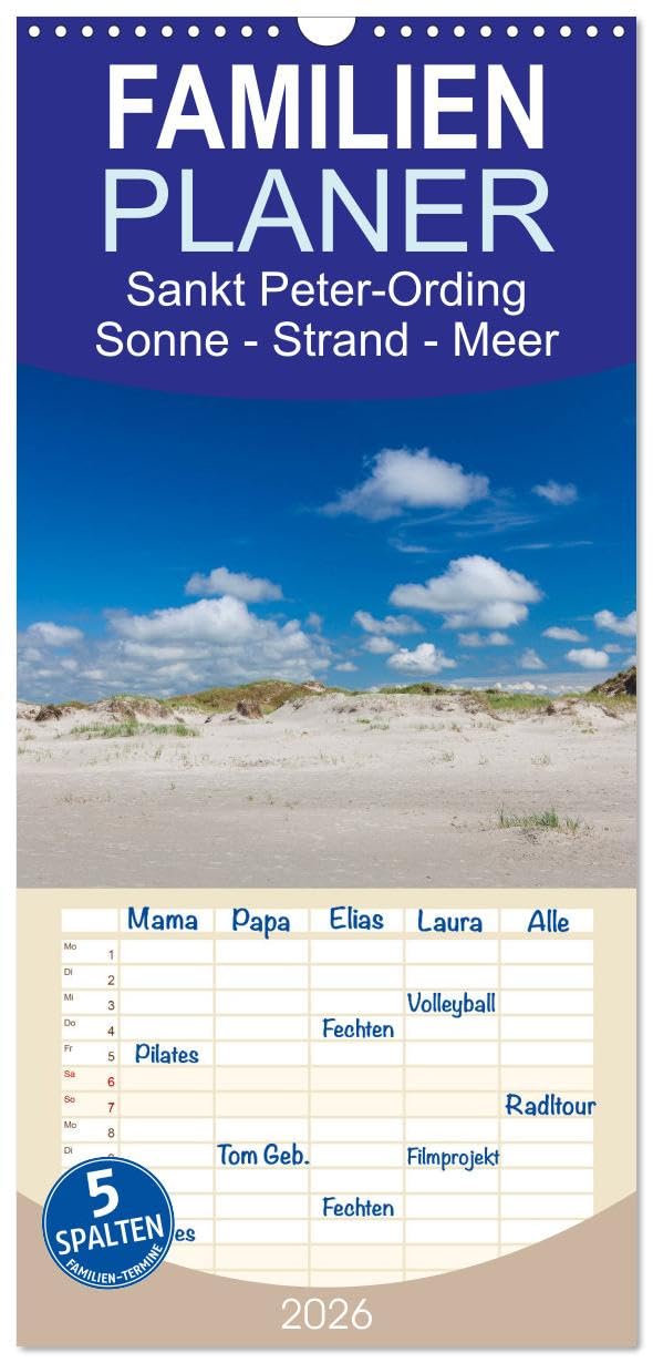 Familienplaner 2026 - Sankt Peter-Ording. Sonne - Strand - Meer mit 5 Spalten (Wandkalender, 21 cm x 45 cm), CALVENDO Leisure, Home & Garden