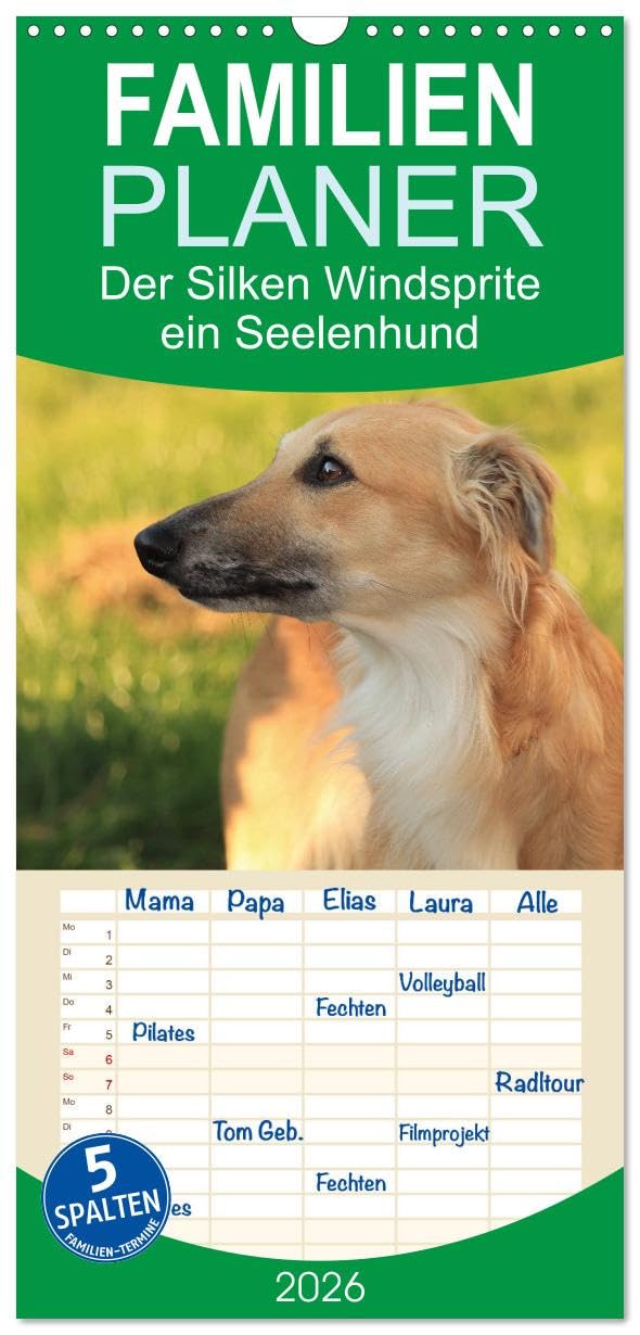 Familienplaner 2026 - Der Silken Windsprite - ein Seelenhund mit 5 Spalten (Wandkalender, 21 cm x 45 cm), CALVENDO Lifestyle