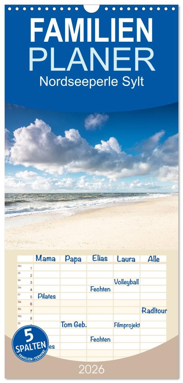 Familienplaner 2026 - Nordseeperle Sylt mit 5 Spalten (Wandkalender, 21 cm x 45 cm), CALVENDO Film, Art & Culture