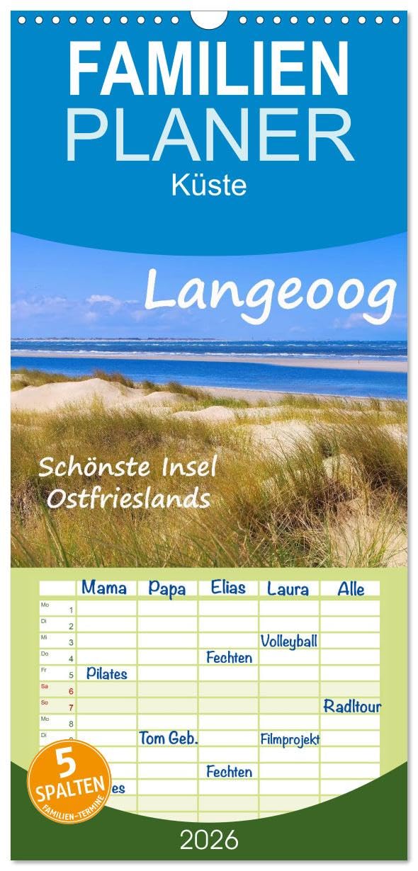 Familienplaner 2026 - Langeoog - Schönste Insel Ostfrieslands mit 5 Spalten (Wandkalender, 21 cm x 45 cm), CALVENDO Leisure, Home & Garden