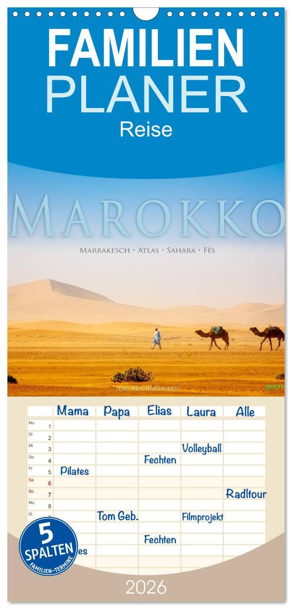 Familienplaner 2026 - Marokko: Marrakesch, Atlas, Sahara, Fès mit 5 Spalten (Wandkalender, 21 cm x 45 cm), CALVENDO Leisure, Home & Garden