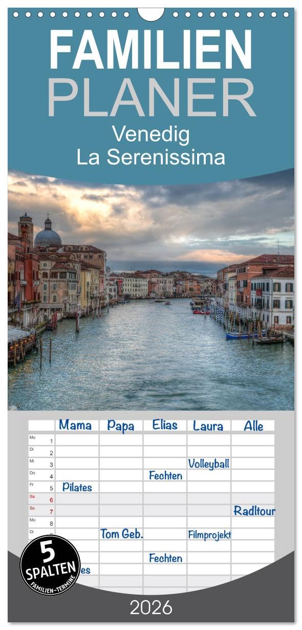 Familienplaner 2026 - Venedig - La Serenissima mit 5 Spalten (Wandkalender, 21 cm x 45 cm), CALVENDO Photography