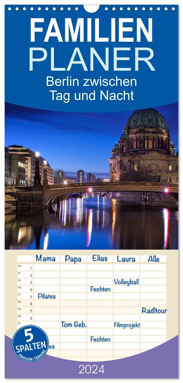 Familienplaner 2026 - Berlin zwischen Tag und Nacht mit 5 Spalten (Wandkalender, 21 cm x 45 cm), CALVENDO Leisure, Home & Garden