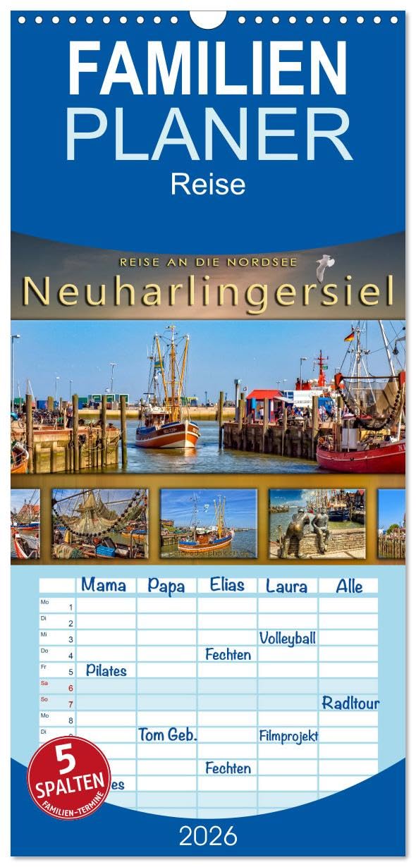 Familienplaner 2026 - Reise an die Nordsee - Neuharlingersiel mit 5 Spalten (Wandkalender, 21 cm x 45 cm), CALVENDO Living & Furnishing