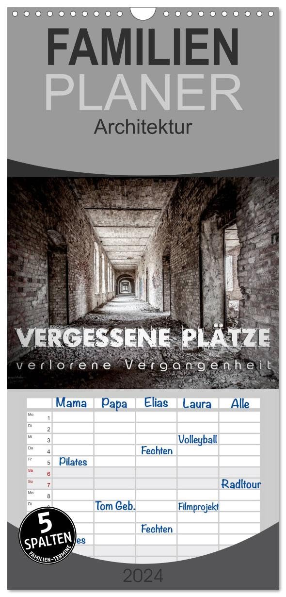 Familienplaner 2026 - Vergessene Plätze - verlorene Vergangenheit mit 5 Spalten (Wandkalender, 21 cm x 45 cm), CALVENDO Business & Technology