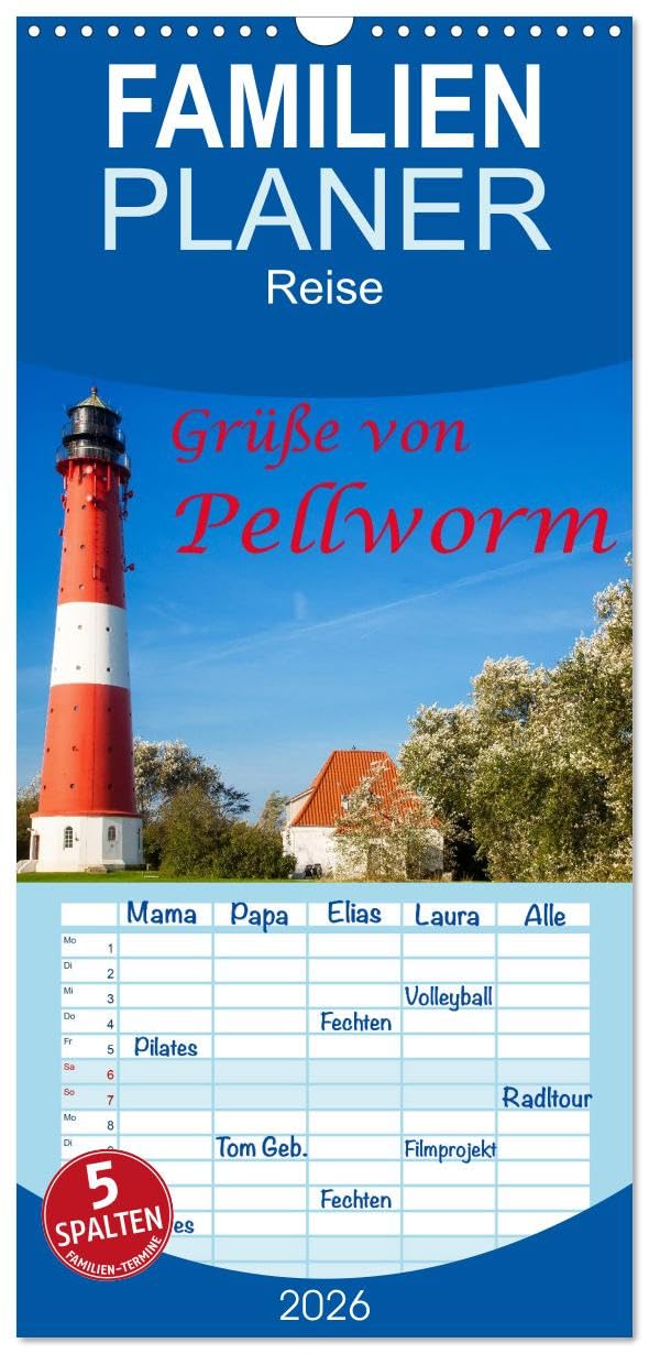 Familienplaner 2026 - Grüße von Pellworm mit 5 Spalten (Wandkalender, 21 cm x 45 cm), CALVENDO Leisure, Home & Garden