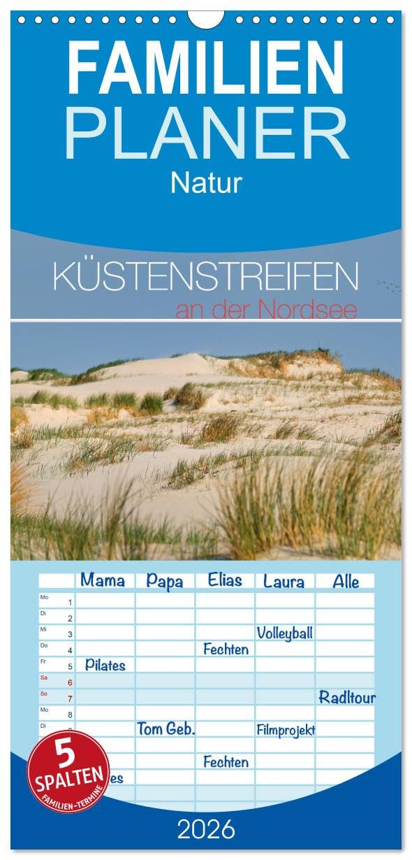 Familienplaner 2026 - Küstenstreifen an der Nordsee mit 5 Spalten (Wandkalender, 21 cm x 45 cm), CALVENDO Photography