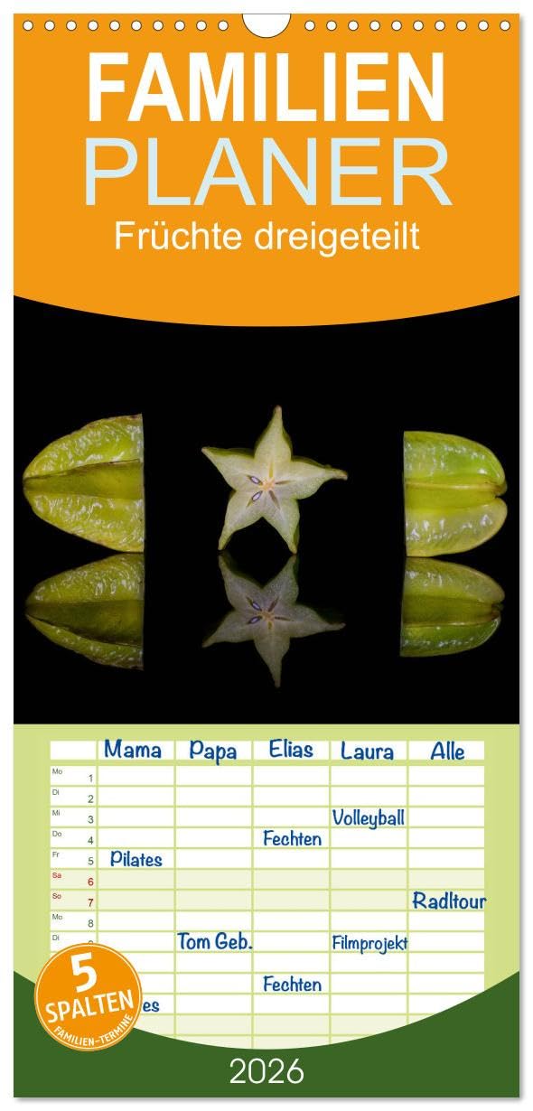 Familienplaner 2026 - Früchte dreigeteilt mit 5 Spalten (Wandkalender, 21 cm x 45 cm), CALVENDO Photography