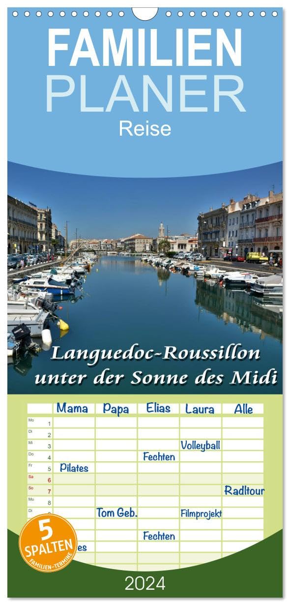 Familienplaner 2026 - Languedoc-Roussillon - unter der Sonne des Midi mit 5 Spalten (Wandkalender, 21 cm x 45 cm), CALVENDO Leisure, Home & Garden